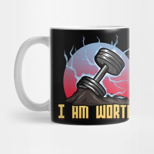 I am worthy Mug